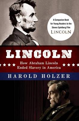 Book cover for Lincoln: How Abraham Lincoln Ended Slavery in America