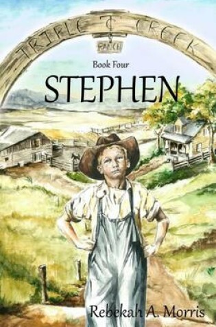 Cover of Triple Creek Ranch - Stephen