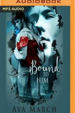 Cover of Bound to Him