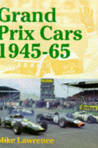 Cover of Grand Prix Cars, 1945-65