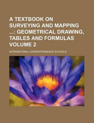 Book cover for A Textbook on Surveying and Mapping Volume 2