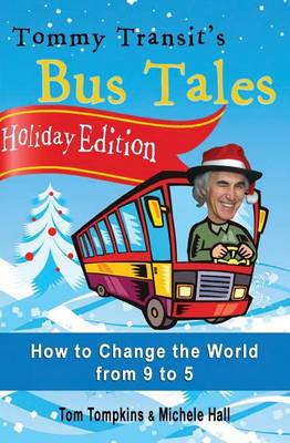 Book cover for Holiday Edition - Tommy Transit's Bus Tales