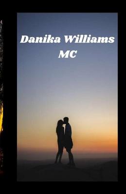 Book cover for Danika Williams MC