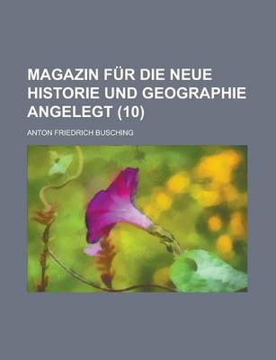 Book cover for Magazin Fur Die Neue Historie Und Geographie Angelegt (10)