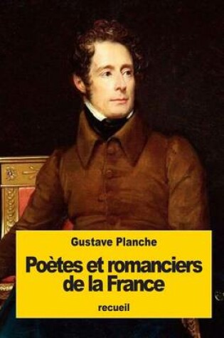 Cover of Poetes et romanciers de la France