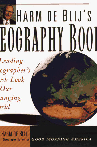 Cover of Harm De Blij's Geography Book