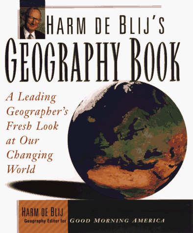 Book cover for Harm De Blij's Geography Book