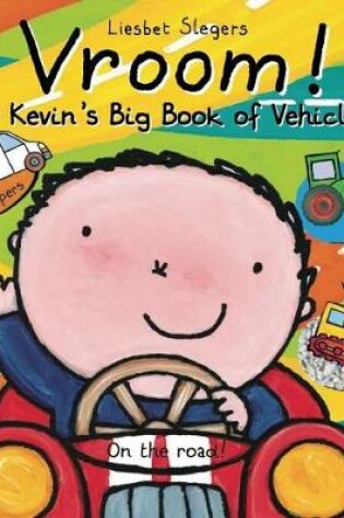 Cover of Vroom! Kevin's Big Book of Vehicles