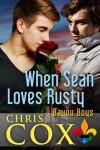 Book cover for When Sean Loves Rusty
