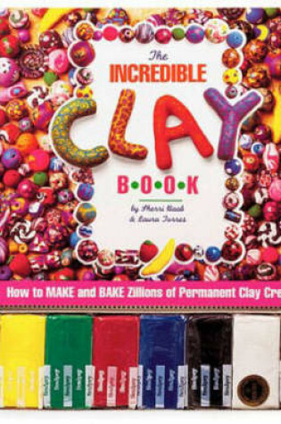 Cover of Incredible Clay Book