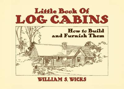 Book cover for Little Book of Log Cabins