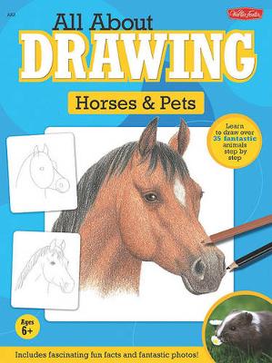 Cover of All about Drawing Horses & Pets