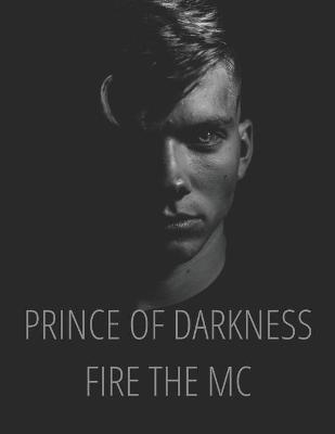 Book cover for Prines of Darkness Fire the MC