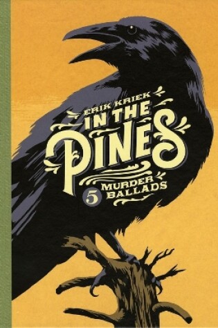 Cover of In The Pines: 5 Murder Ballads