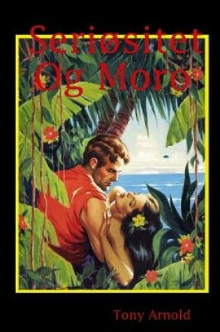 Cover of Seriøsitet Og Moro