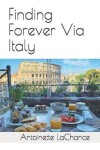 Book cover for Finding Forever Via Italy