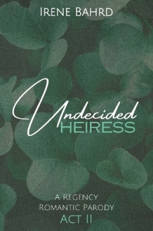 Cover of Undecided Heiress