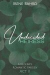 Book cover for Undecided Heiress