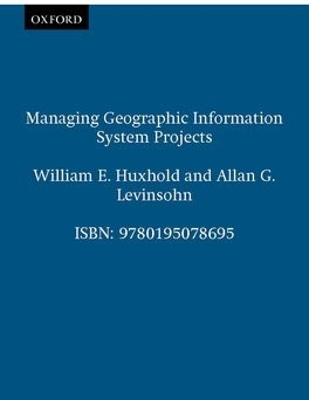 Cover of Managing Geographic Information System Projects