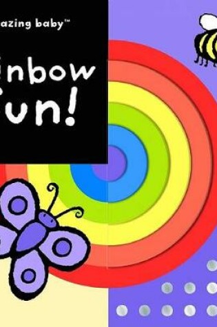 Cover of Amazing Baby: Rainbow Fun!