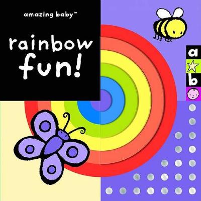 Book cover for Amazing Baby: Rainbow Fun!