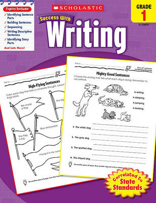 Book cover for Scholastic Success with Writing: Grade 1 Workbook