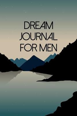 Book cover for Dream Journal For Men