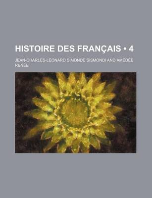 Book cover for Histoire Des Francais (4)