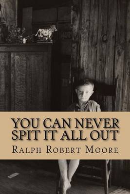 Book cover for You Can Never Spit It All Out