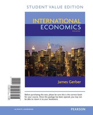 Book cover for International Economics, Student Value Edition