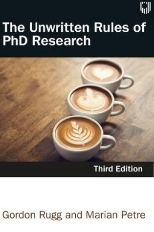 Cover of The Unwritten Rules of PhD Research 3e