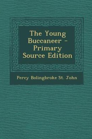 Cover of The Young Buccaneer - Primary Source Edition