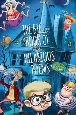 Cover of The Big(ish) Book of (somewhat) Hilarious Poems