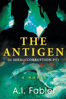 Book cover for The Antigen