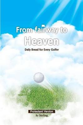 Book cover for From Fairway to Heaven