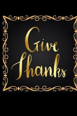 Cover of Give Thanks Notebook Gift