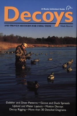 Book cover for Decoys and Proven Methods for Using Them