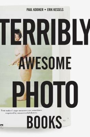Cover of Terribly Awesome Photobooks