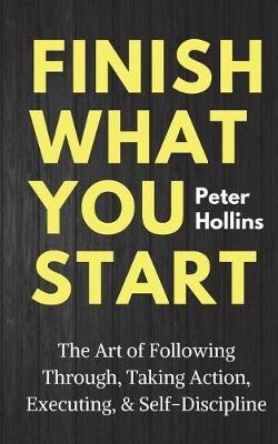 Book cover for Finish What You Start