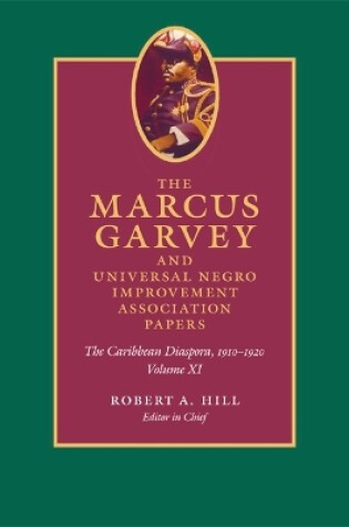 Cover of The Marcus Garvey and Universal Negro Improvement Association Papers, Volume XI
