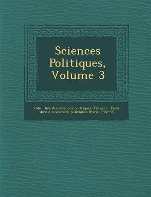 Book cover for Sciences Politiques, Volume 3