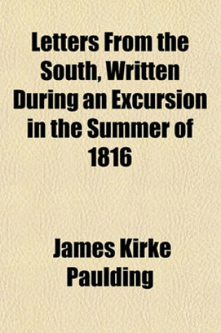 Cover of Letters from the South, Written During an Excursion in the Summer of 1816