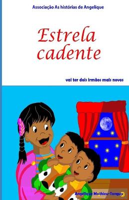 Book cover for Estrela cadente vai ter dois irmaos mais novos