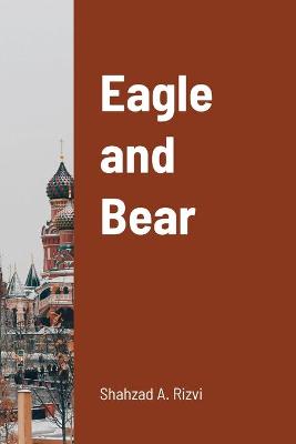 Book cover for Eagle and Bear