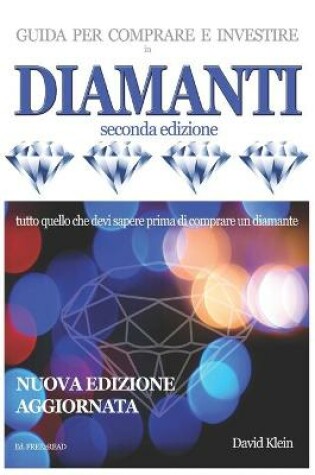 Cover of DIAMANTI - Guida per comprare e investire (seconda edizione)