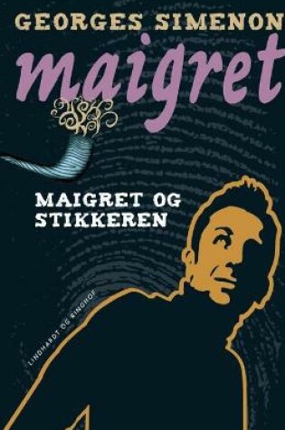 Cover of Maigret og stikkeren