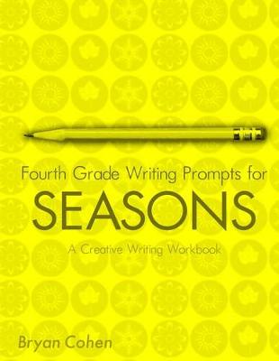 Book cover for Fourth Grade Writing Prompts for Seasons