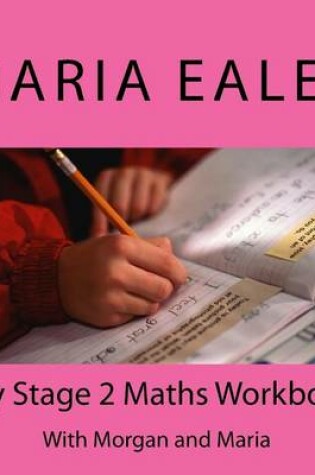 Cover of Key Stage 2 Maths Workbook