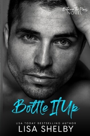 Cover of Bottle It Up