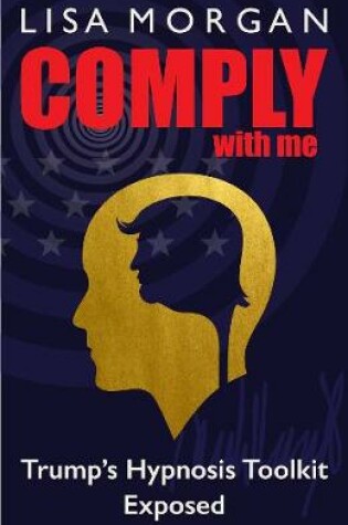 Cover of Comply with Me